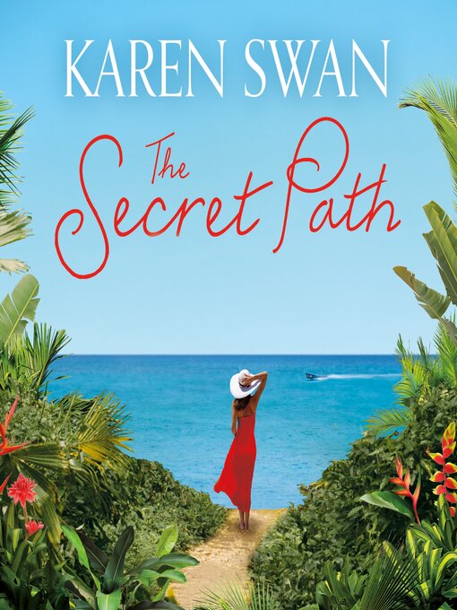 Title details for The Secret Path by Karen Swan - Wait list